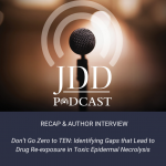Toxic Epidermal Necrolysis podcast