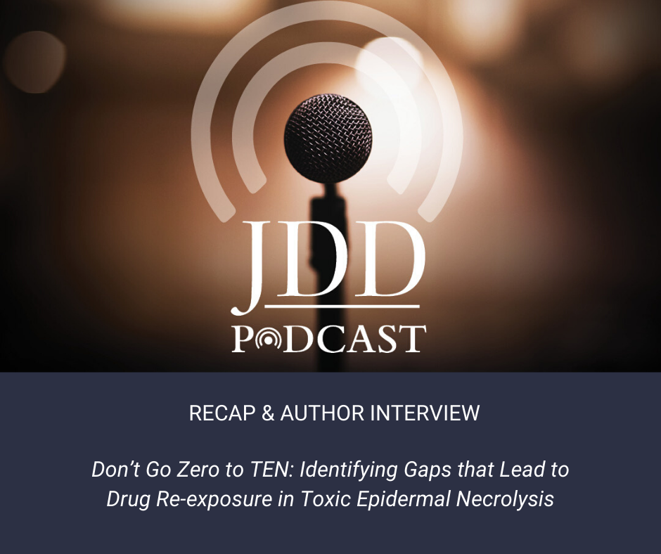 Toxic Epidermal Necrolysis podcast