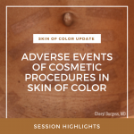 COSMETIC PROCEDURES IN SKIN OF COLOR