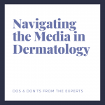 media relations in dermatology