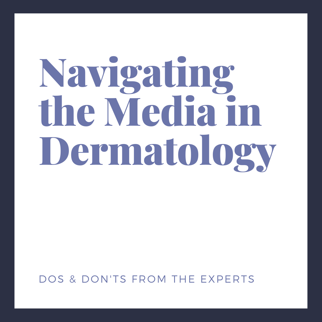 media relations in dermatology